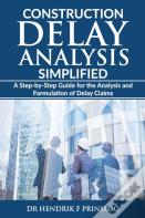 Construction Delay Analysis Simplified