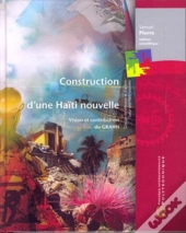 Construction D'Une Haïti Nouvelle