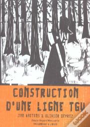 Construction D'Une Ligne T.G.V.