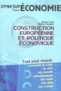 Construction Europeenne Et Politique Economique - Preview