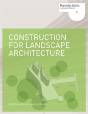 Construction For Landscape Architecture - Preview