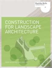 Construction For Landscape Architecture