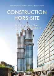 Capa do artigo Construction Hors-Site ; Dfma, Modulaire, Bim : L