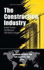 Construction Industry: Global Trends, Job Burnout And Safety Issues - Preview