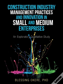 Capa do artigo Construction Industry Management Practices And Innovation In Small And Medium Enterprises