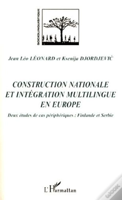 Capa do artigo Construction Nationale Et Intégration Multilingue En Europe ; Deux Études De Cas Péripheriques ; Finlande  Et Serbie