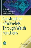 Construction Of Wavelets Through Walsh Functions