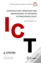 Construction, Operation And Maintenance Of Network System(Junior Level)