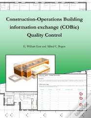 Construction-Operation Building Information Exchange (Cobie) Quality Control