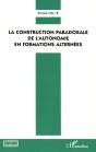 Construction Paradoxale De L'Autonomie En Formations Alternees - Preview