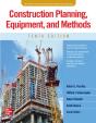Construction Planning, Equipment, And Methods, Tenth Edition - Preview