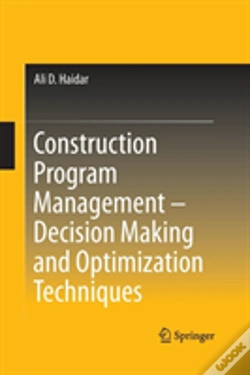Capa do artigo Construction Program Management Â€“ Decision Making And Optimization Techniques
