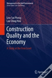 Construction Quality And The Economy