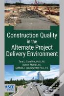 Construction Quality In The Alternate Project Delivery Environment