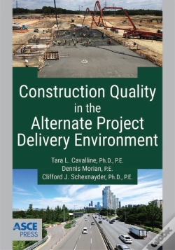 Capa do artigo Construction Quality In The Alternate Project Delivery Environment