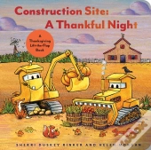 Construction Site A Thankful Night