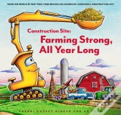 Capa do artigo Construction Site: Farming Strong, All Year Long