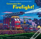 Construction Site: Firefight!