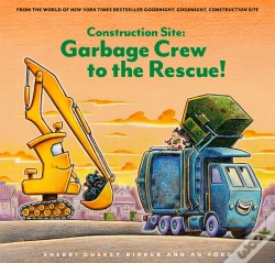 Capa do artigo Construction Site: Garbage Crew To The Rescue!