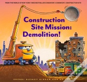 Construction Site Mission: Demolition!