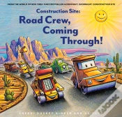 Capa do artigo Construction Site: Road Crew, Coming Through!