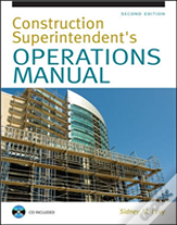 Construction Superintendent Operations Manual