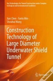 Capa do artigo Construction Technology Of Large Diameter Underwater Shield Tunnel