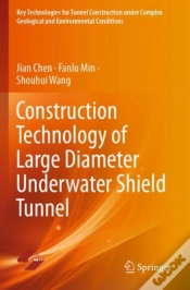 Capa do artigo Construction Technology Of Large Diameter Underwater Shield Tunnel