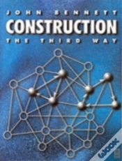Capa do artigo Construction The Third Way