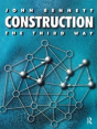 Construction The Third Way - Preview