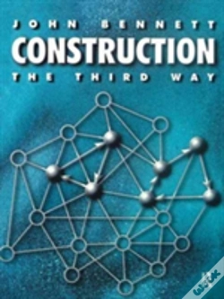 Capa do artigo Construction The Third Way