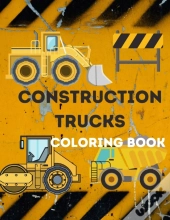Construction Trucks Coloring Book