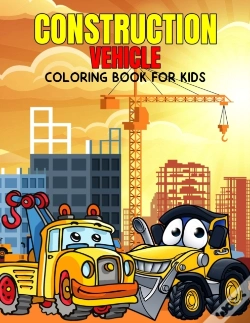 Capa do artigo Construction Vehicle Coloring Book For Kids