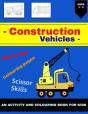 Construction Vehicles Activity And Coloring Book - Preview