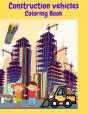 Construction Vehicles Coloring Book - Preview