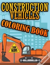 Capa do artigo Construction Vehicles Coloring Book For Kids