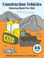 Construction Vehicles Coloring Book For Kids - Preview