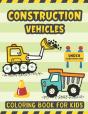 Construction Vehicles Coloring Book For Kids - Preview