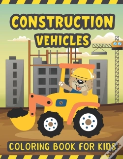 Capa do artigo Construction Vehicles Coloring Book For Kids