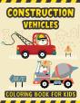 Construction Vehicles Coloring Book For Kids - Preview
