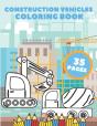 Construction Vehicles Coloring Book - Preview