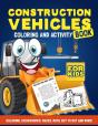 Construction Vehicles Coloring &Amp; Activity Book For Kids - Preview