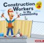 Construction Workers In My Community - Preview