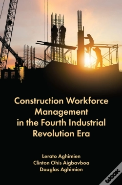 Capa do artigo Construction Workforce Management In The Fourth Industrial Revolution Era