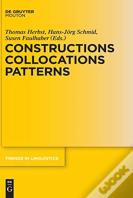 Constructions Collocations Patterns