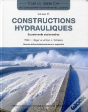 Capa do artigo Constructions Hydrauliques : Écoulements Stationnaires -Traité De Génie Civil Vol. 15