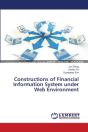Constructions Of Financial Information System Under Web Environment - Preview