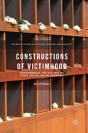 Constructions Of Victimhood - Preview