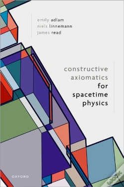 Capa do artigo Constructive Axiomatics For Spacetime Physics