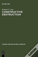 Constructive Destruction